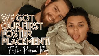WE GOT OUR FIRST FOSTER PLACEMENT!!! || FOSTER PARENTS VLOG 🤍