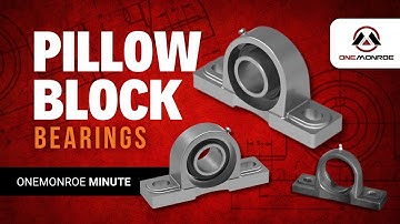 What Are Pillow Block Bearings? Uses, Benefits