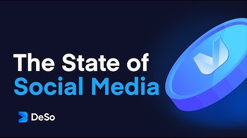 The Current State of Decentralized Social Media (DeSo) – Founder Nader Al-Naji Explains