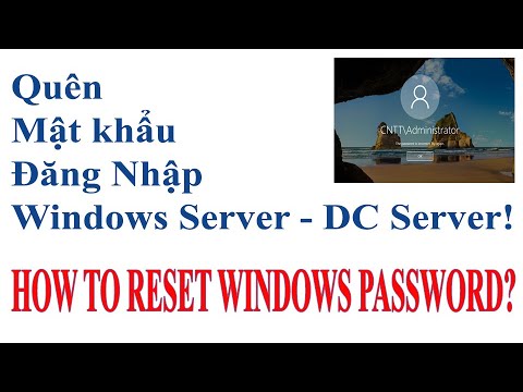 Quên Mật khẩu Windows Server  | Cách Reset mật khẩu Windows đúng chuẩn và an toàn nhất | TDMIT