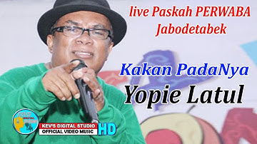 LIVE PART 2 YOPIE LATUL - PASKAH PERWABA JABODETABEK - KEVS DIGITAL STUDIO ( OFFICIAL MUSIC VIDEO )