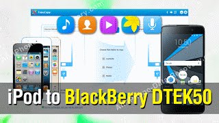 How to Copy/Sync All Data from iPod to BlackBerry DTEK50 Easily screenshot 5
