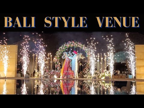 Bali Style Wedding Venue in Delhi ?| The Wedding Dreams by Varun Rathor | Mallu Farms