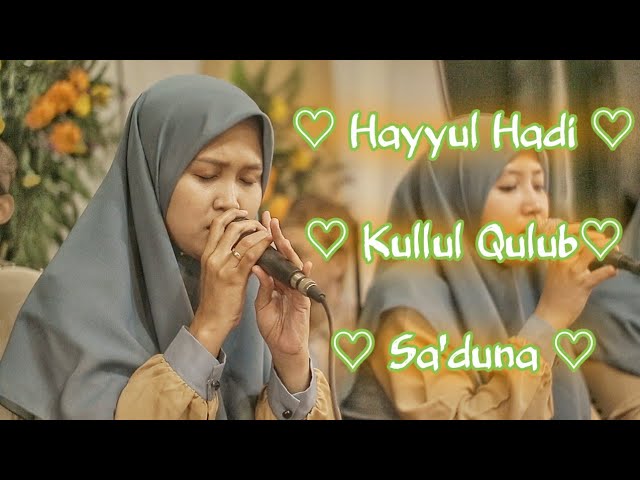 Hayyul Hadi & Kullul Qulub - Live Perform at Wadung Asri - Sidoarjo class=