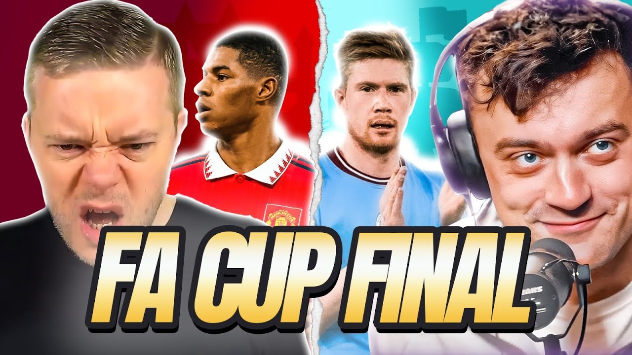 MANCHESTER DERBY FA CUP FINAL PREVIEW FT @markgoldbridge