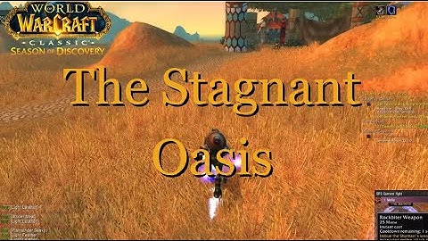 The Stagnant Oasis  - WOW Classic Quest - WoW SOD