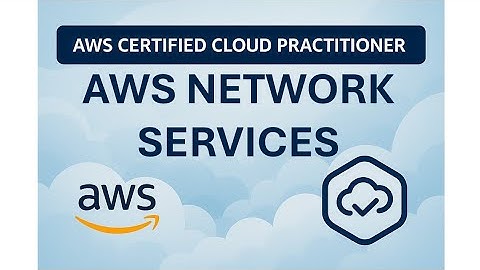 🌐 AWS Network Services (Domain 3): VPC, Route 53 & Connectivity Explained