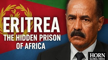 Eritrea Exposed: Inside Africa’s Hidden Prison State