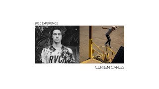 Curren Caples 2020 Experience