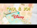 【コラボグッズ】PAUL ＆ JOEとディズニーのコラボアイテム発売！～ディズニーシー2021..2.24