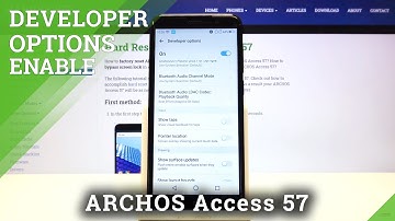 How to Unlock Developer Options in ARCHOS Access 57 – Access Developer Mode