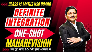 DEFINITE INTEGRATION ONE SHOT MAHAREVISION | HSC BOARD EXAM 2024 MAHARASHTRA | #hsc2024 | Dinesh Sir