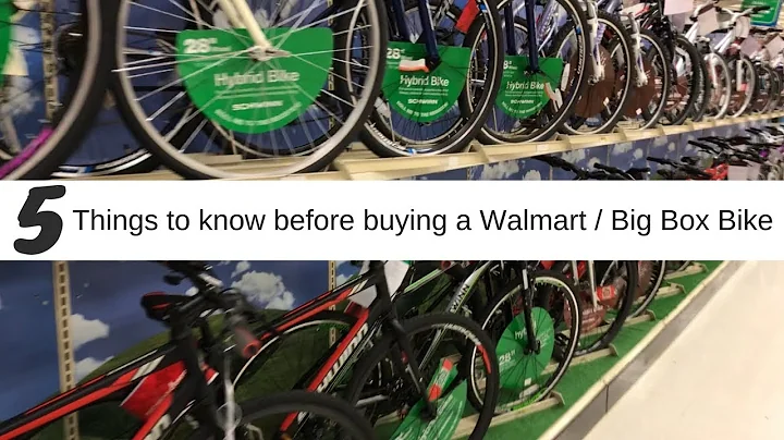 Top 5 things to know when buying a Walmart bicycle / Big Box Bike