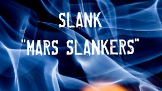 SLANK "MARS SLANKERS" (LIVE MANADO FIESTA 2018)