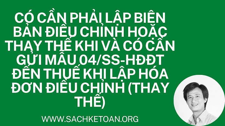 Biên bản điều chỉnh hóa đơn giá trị gia tăng năm 2024