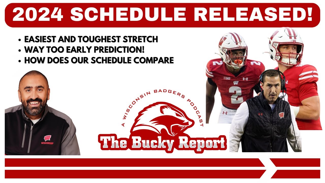 Wisconsin Badgers 2024 Football Schedule Released! Toughest stretch