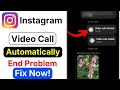 Instagram Video Call Ended Fix | Instagram Call Problem | Video Call Keeps Ending