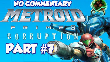 Metroid Prime 3: Corruption (Part 7)