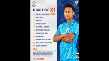 cafa national cup | INDIA 🆚 TAJIKISTAN || TEAM INDIA PLAYING 11 ||