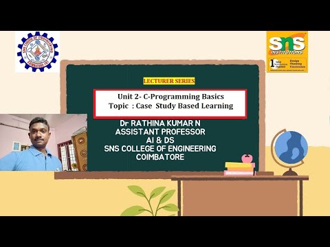 PROBLEM SOLVING & C PROGRAMMING- Case Study | Dr. N. Rathina Kumar | SNS Institutions