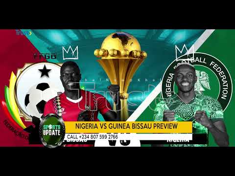 Sports update-Focus: super Eagles vs Guinea-Bissau