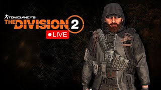 🔴The Division 2 Live - Raid Team Training with my New Squad!