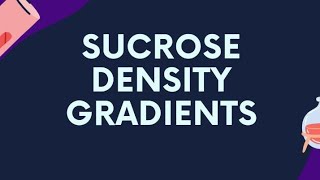 sucrose density gradient