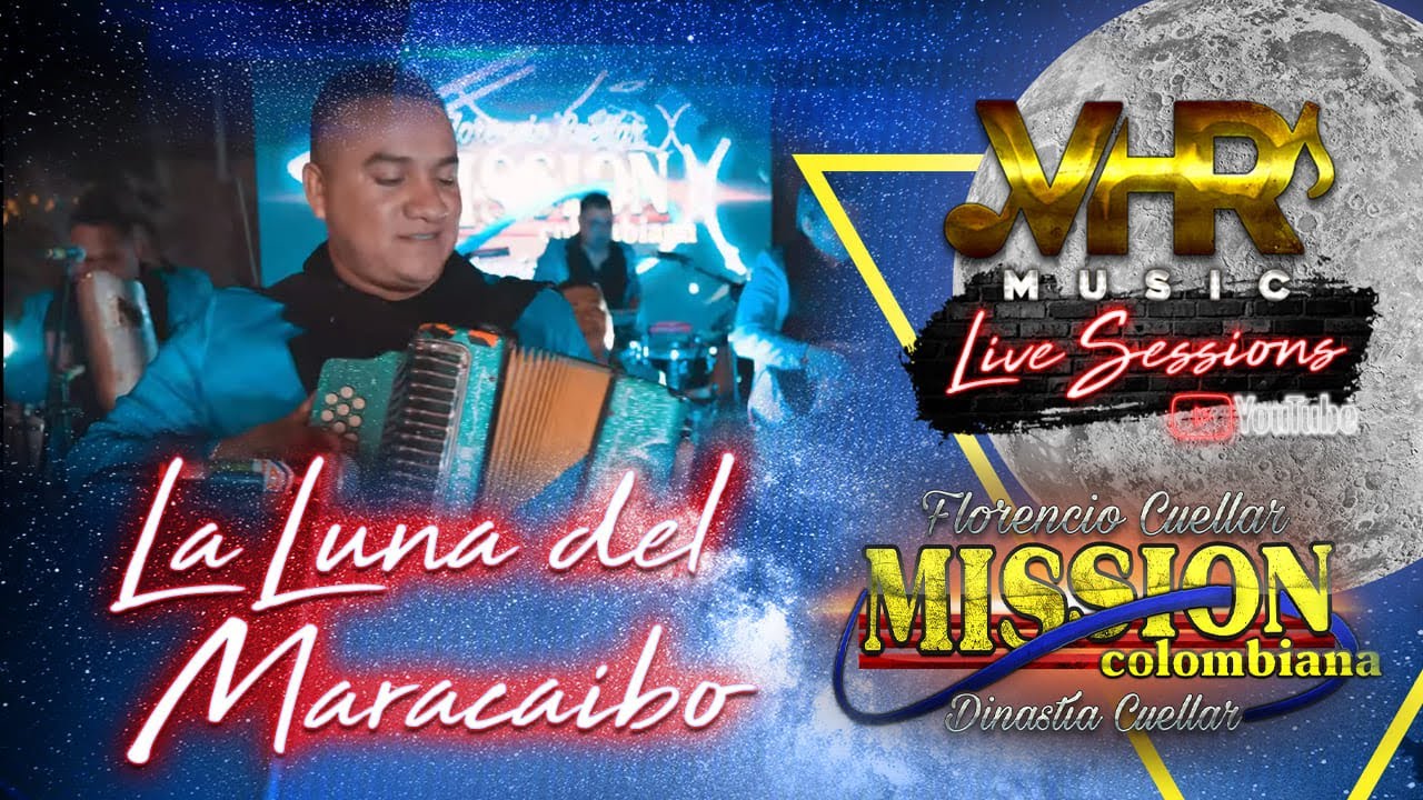 La Mission Colombiana - La Luna Del Maracaibo (En Vivo) - YouTube