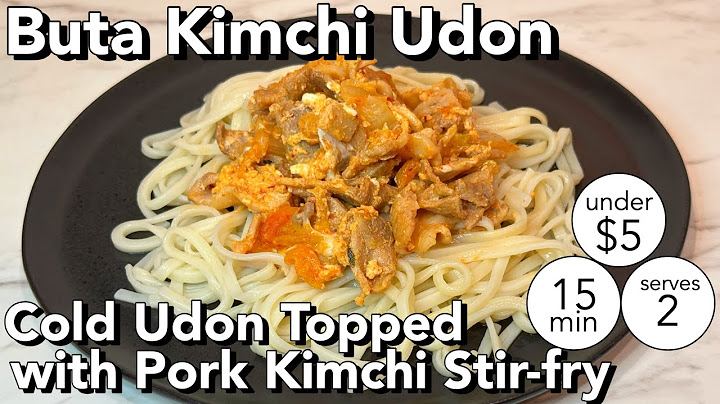 Hearty Buta Kimchi Udon(Pork Kimchi Udon) | Easy 5-Ingredient Japanese Comfort Food