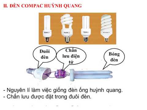 Video Công nghệ 8 Bài 39 Đèn huỳnh quang - youtube