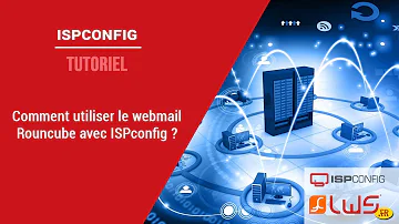 Comment Utiliser Le Webmail Roundcube Avec Ispconfig Comment Utiliser Le Webmail Roundcube Avec Ispconfig