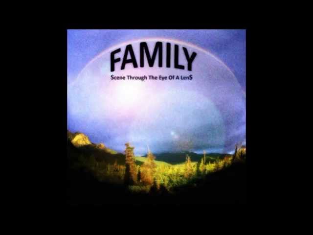 洋楽 FAMILY SCENE THROUGH THE EYE OF A LENS sddefault.jpg
