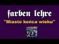 Miniature de la vidéo de la chanson Miasto Końca Wieku