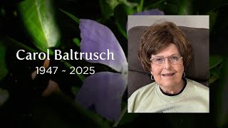 Carol Baltrusch Funeral Service