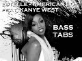 Estelle - American Boy Feat. Kanye West [Bass Tab/Sheet Music]