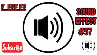 Sound Effect E..eee...eeee Smp With Download