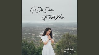 Gửi Dịu Dàng, Gửi Thanh Xuân