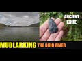 Mudlarking The Ohio River - Ancient Jasper Knife - Indian Artifacts - Arrowheads - River Treasure -