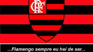 Video thumbnail of "Hino do Flamengo (Letra) - Himno de Flamengo (Letra)"