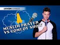Muslim prayer during my show comedian kvon