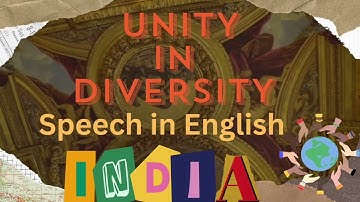 Unity in Diversity speech in English/India/Hashlearning