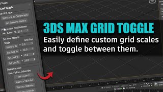 3ds Max Tutorial: How to Easily Toggle and Customize Grid Settings