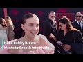 Millie Bobby Brown Wants To Branch Into Music