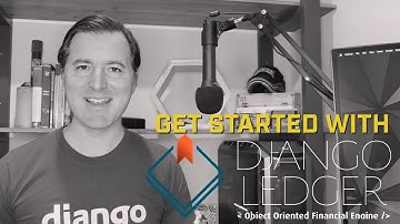 Get Started With Django Ledger