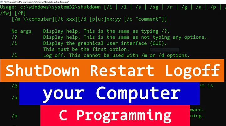 Shut Down Restart Log Off your Computer using a C Program using System function