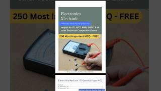 Electronics Mechanic Previous Year Question Paper (Important NIMI MCQ PDF Download for ITI, ALP)