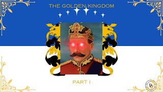 Rizia: The Golden Kingdom - Part 1 - The Divine Right of Kings