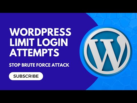 Prevent Brute Force Attacks | Limit Your Login Attempts On WordPress