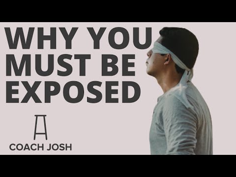 3 REASONS WHY YOU MUST BE EXPOSED.