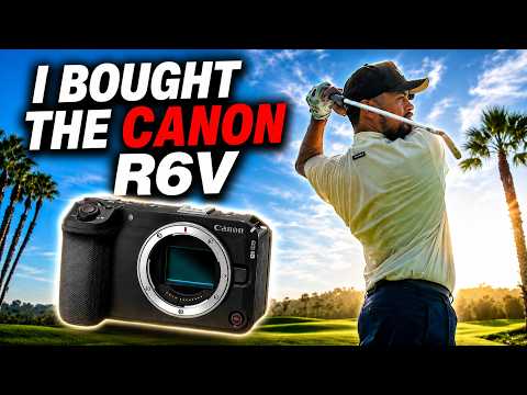 I Bought The Canon R6V ... WAS IT WORTH IT?